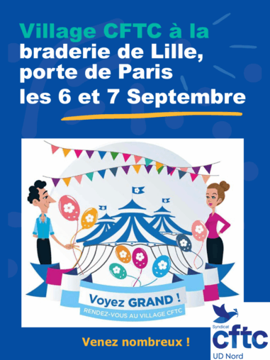 Village CFTC à la braderie de Lille les 6 et 7 Septembre !